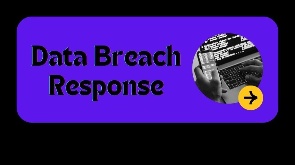 Data Breach Response