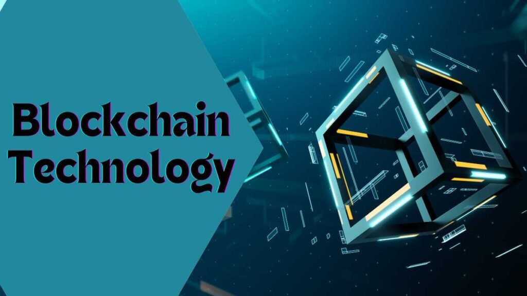 Blockchain Technology