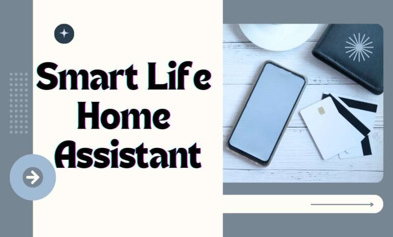 Smart Life Home Assistant